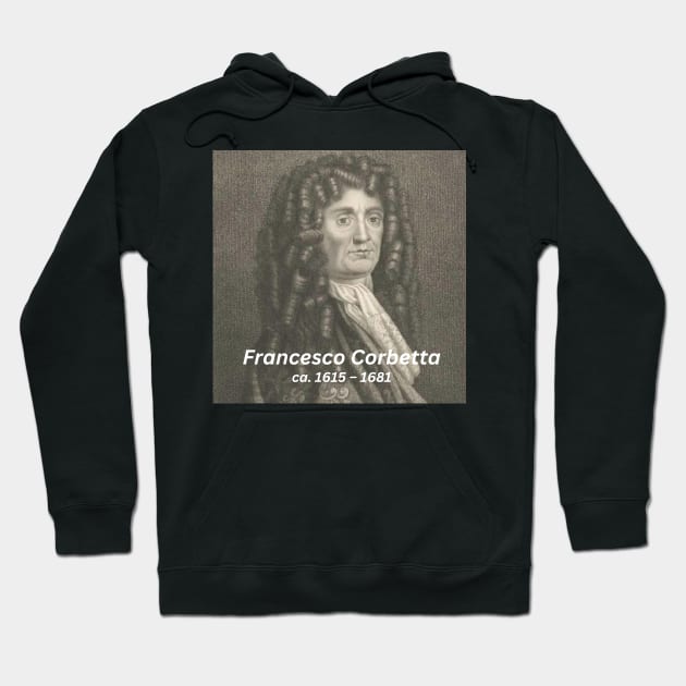 Francesco Corbetta Hoodie by Rosettemusicandguitar